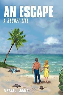 An Escape: A Secret Life