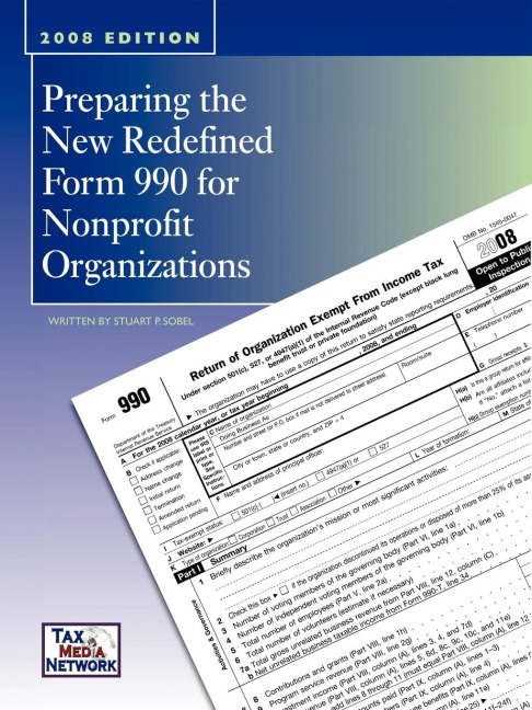 Preparing the New Redefined Form 990 For Nonprofit Organizations