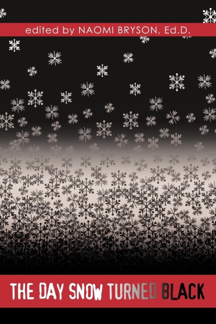 The Day Snow Turned Black