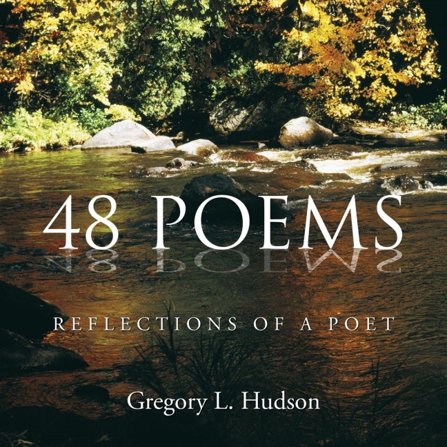 48 Poems: Reflections of a Poet