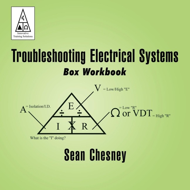 Troubleshooting Electrical Systems: Box Workbook