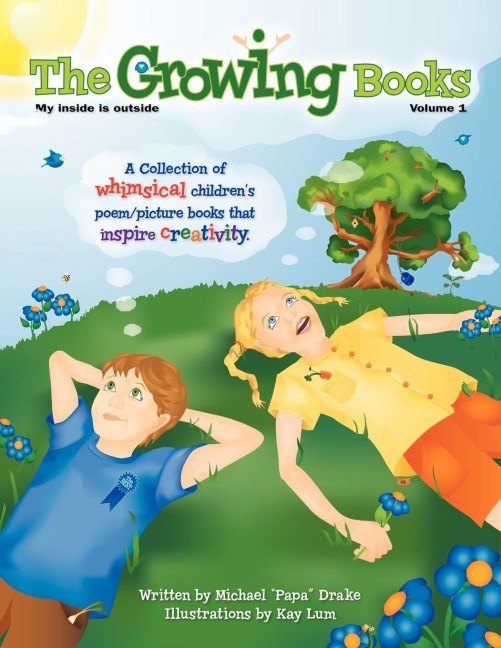 The Growing Books Vol 1: My Inside Is Outside