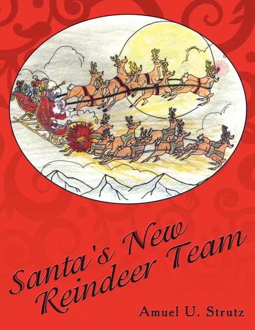 Santas New Reindeer Team