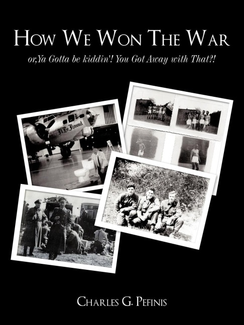 How We Won the War: Or, YA Gotta Be Kiddin'! You Got Away with That?!