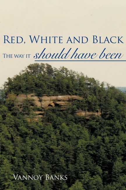 Red, White and Black: The Way It Should Have Been