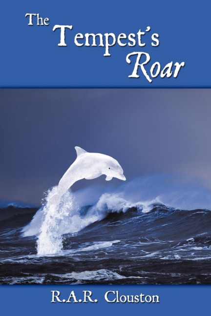 The Tempests Roar