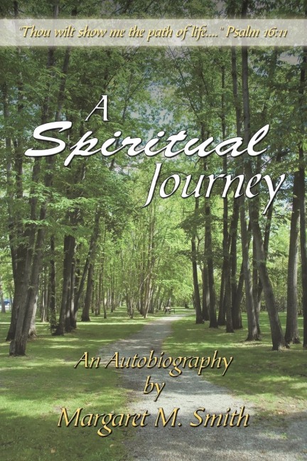 A Spiritual Journey: An Autobiography