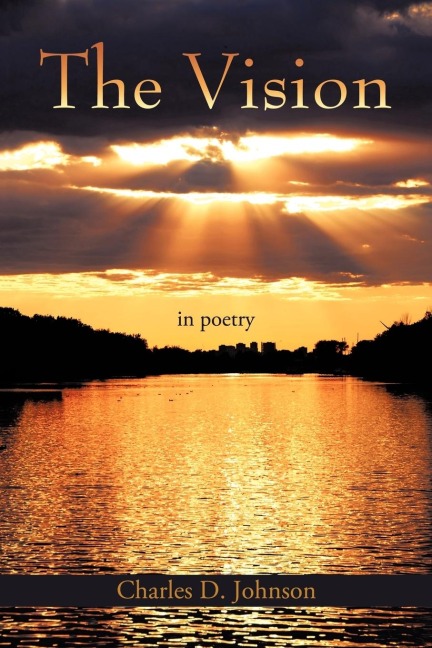 The Vision: in poetry