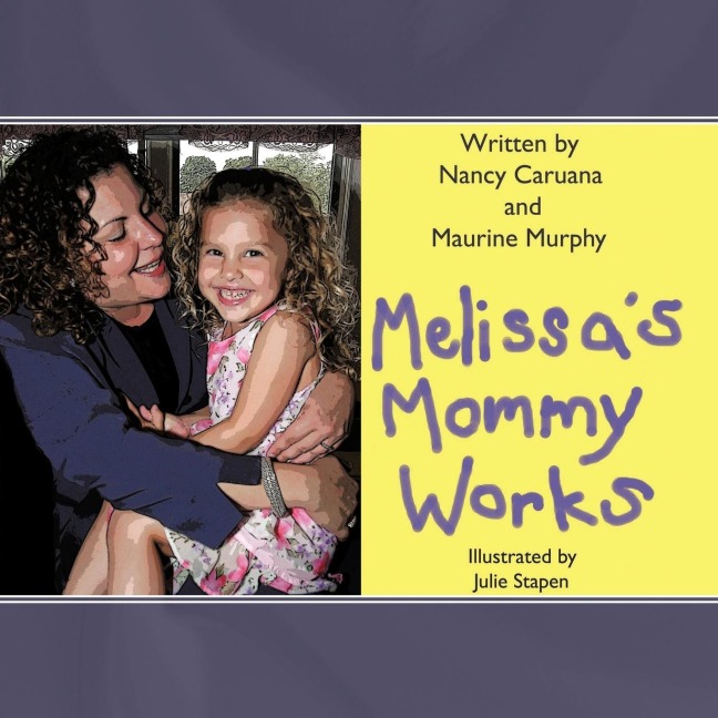 Melissas Mommy Works