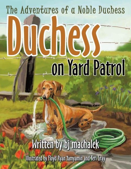 The Adventures of a Noble Duchess: Duchess on Yard Patrol