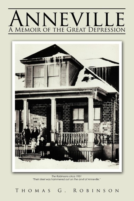 Anneville: A Memoir of the Great Depression