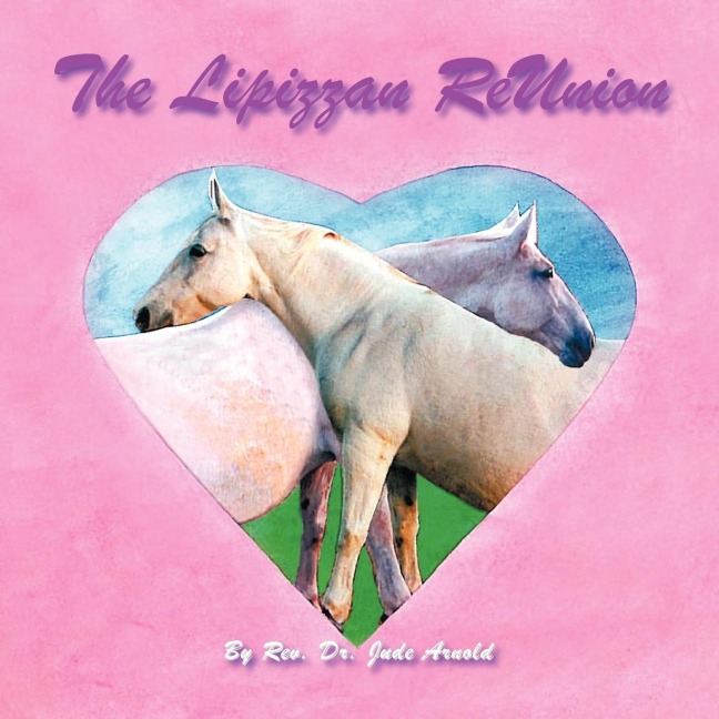 The Lipizzan ReUnion: A True Story