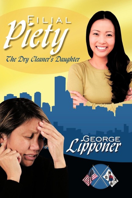 Filial Piety: The Dry Cleaners Daughter