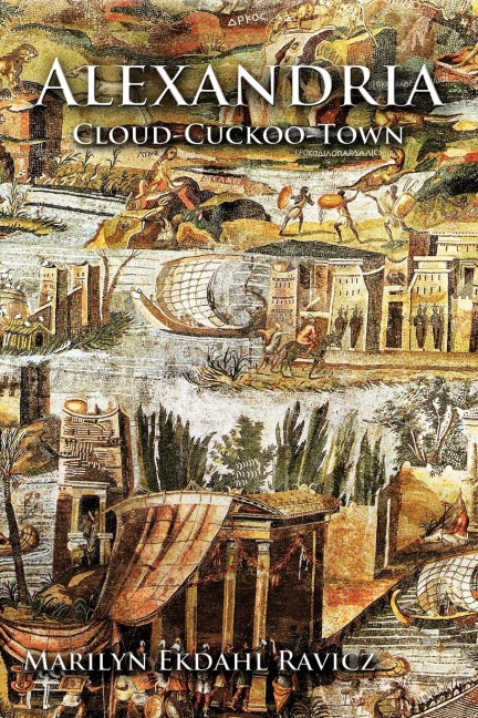 Alexandria: Cloud-Cuckoo-Town