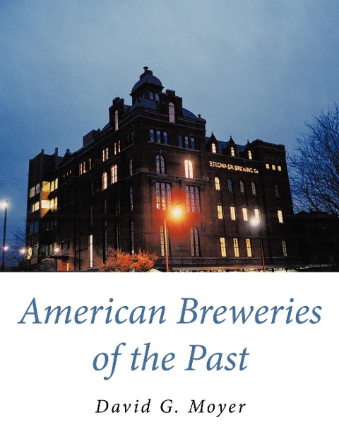 American Breweries of the Past