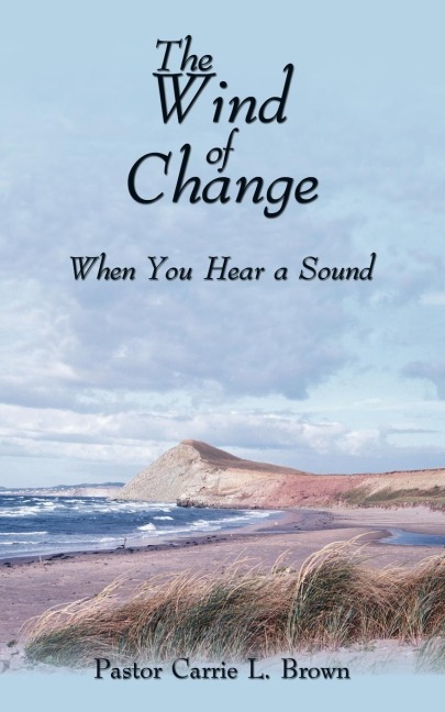 The Wind of Change: When You Hear a Sound