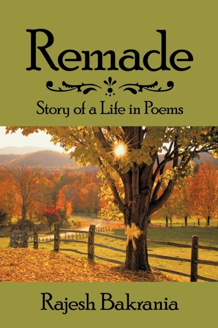 Remade: Story of a Life in Poems