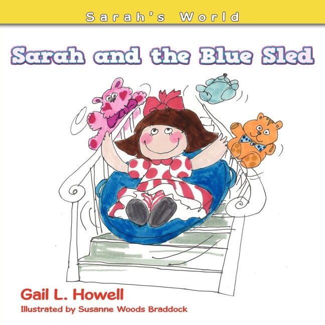 Sarah and the Blue Sled: Sarahs World (Series)
