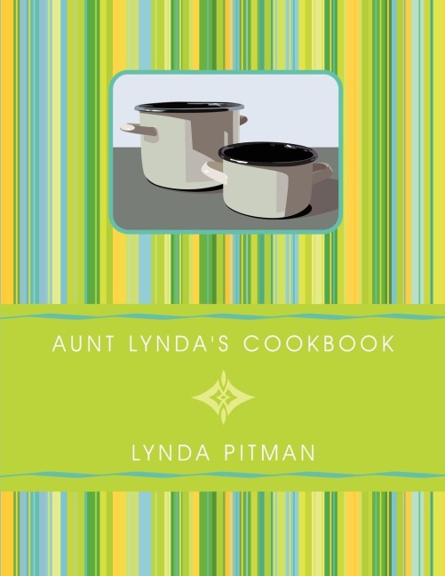 Aunt Lyndas Cookbook