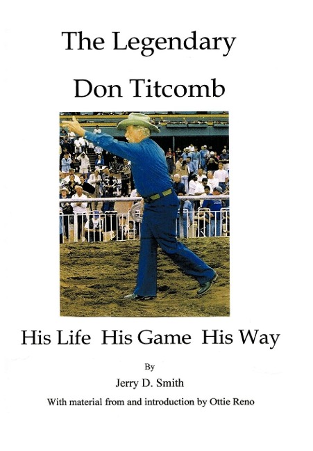 The Legendary Don Titcomb: His Life, His Game, His Way
