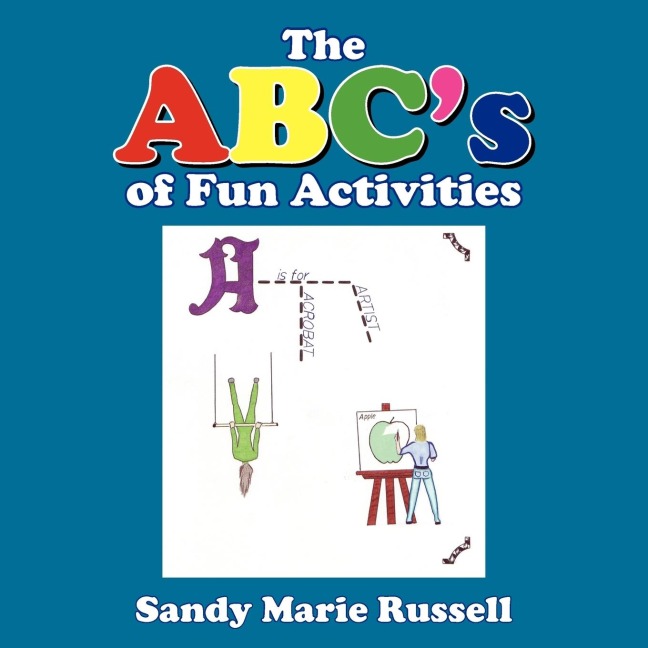 The ABCs of Fun Activities