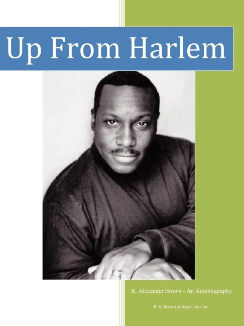 Up from Harlem: A Pictorial Autobiography
