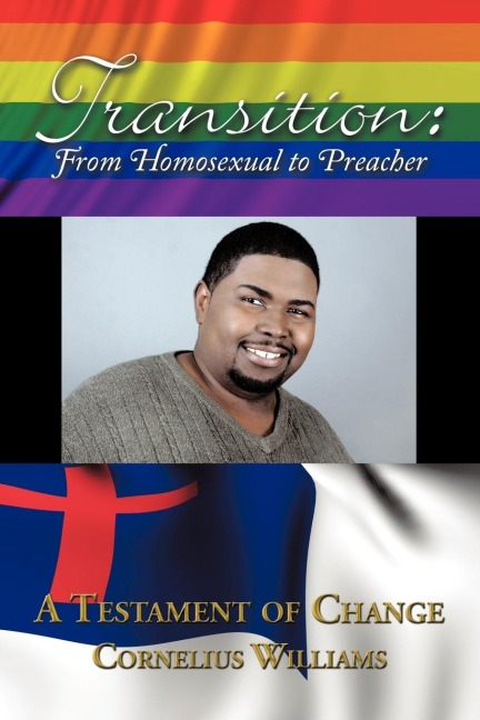 Transition: From Homosexual to Preacher