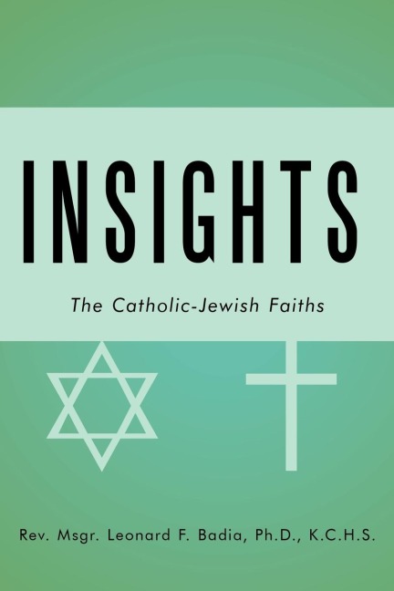 Insights: The Catholic-Jewish Faiths