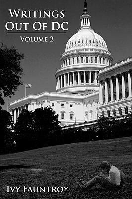 Writings Out of DC: Volume 2