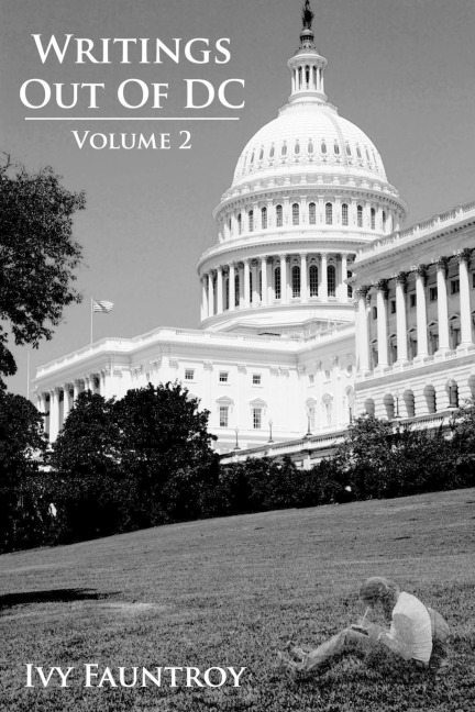 Writings Out of DC: Volume 2