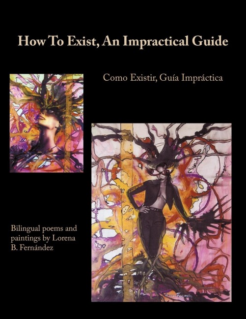 How To Exist, An Impractical Guide: Como Existir, Guía Impráctica