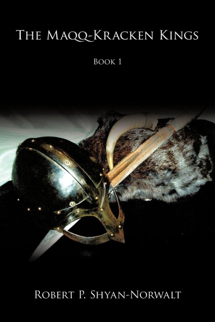 The Maqq-Kracken Kings: Book 1