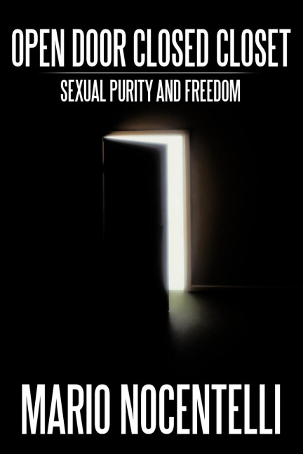 Open Door Closed Closet: Sexual Purity and Freedom