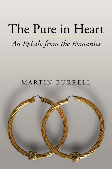 The Pure in Heart: An Epistle from the Romanies