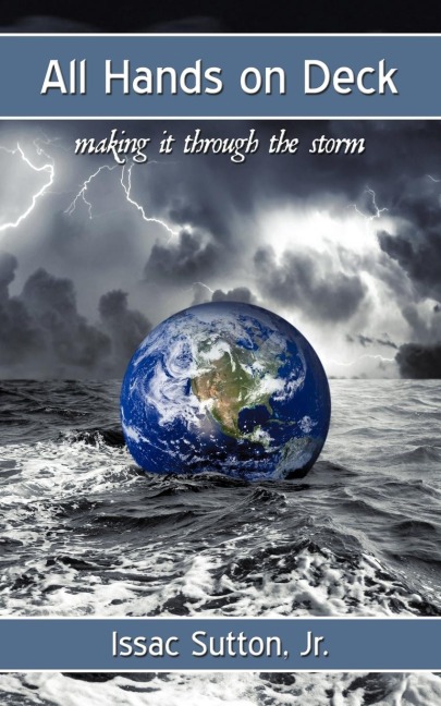 All Hands on Deck: Making It Through the Storm