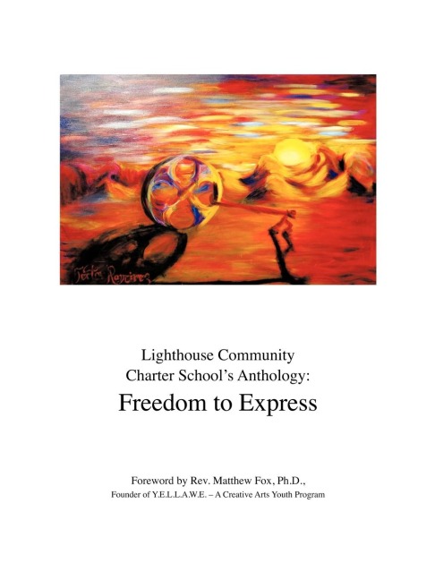 Lighthouse Community Charter Schools Anthology