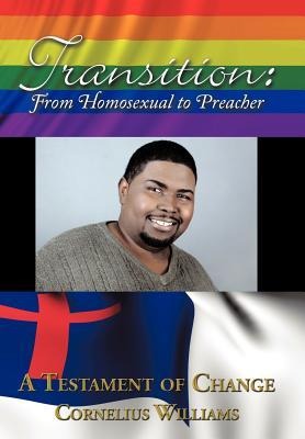 Transition: From Homosexual to Preacher