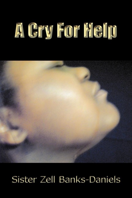 A Cry For Help