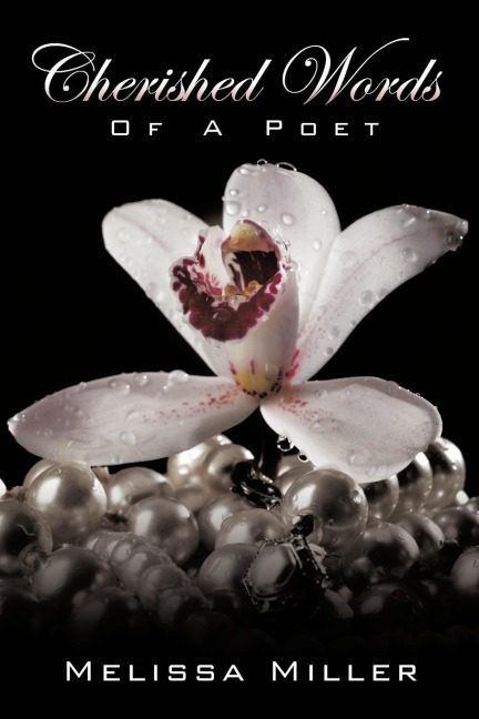 Cherished Words: Of a Poet