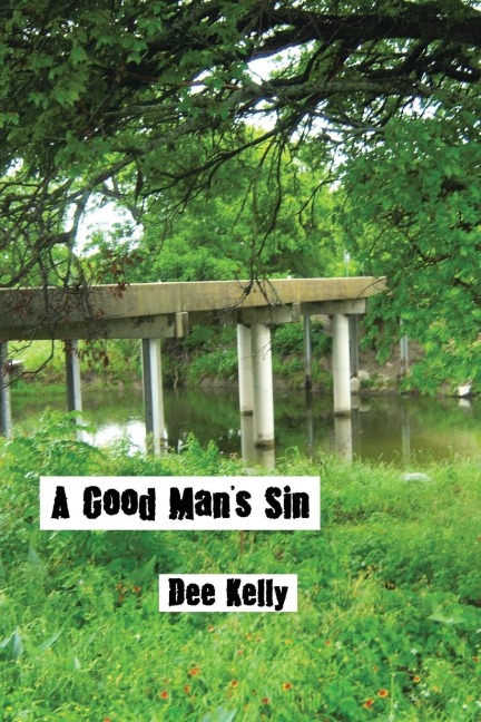 A Good Mans Sin