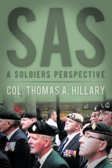 SAS: A Soldiers Perspective