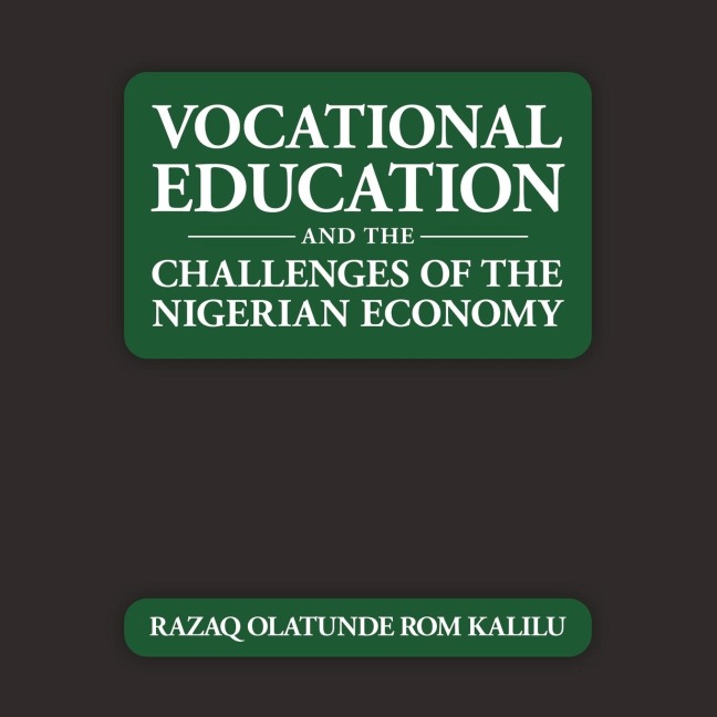 Vocational Education and the Challenges of the Nigerian Economy