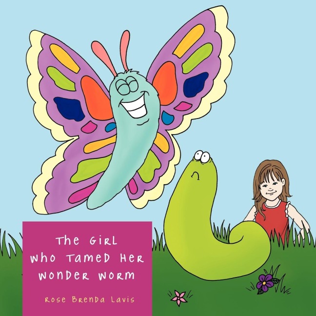 The Girl Who Tamed Her Wonder Worm
