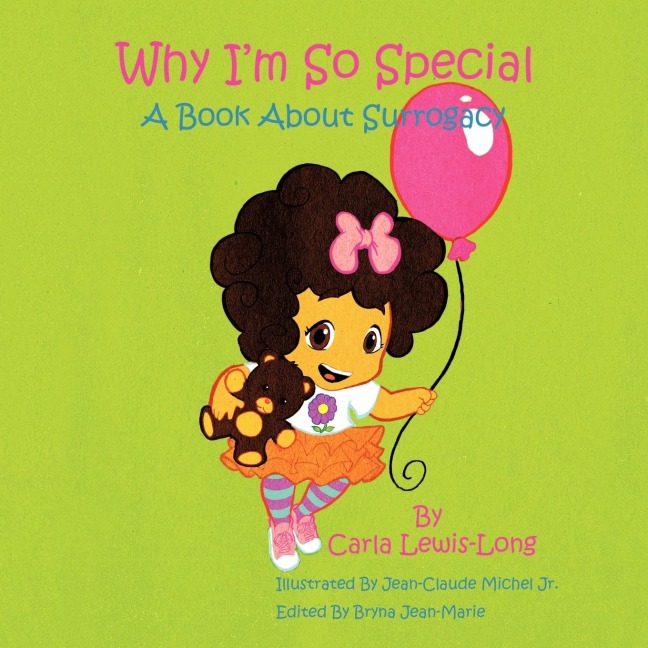 Why Im So Special: A Book About Surrogacy
