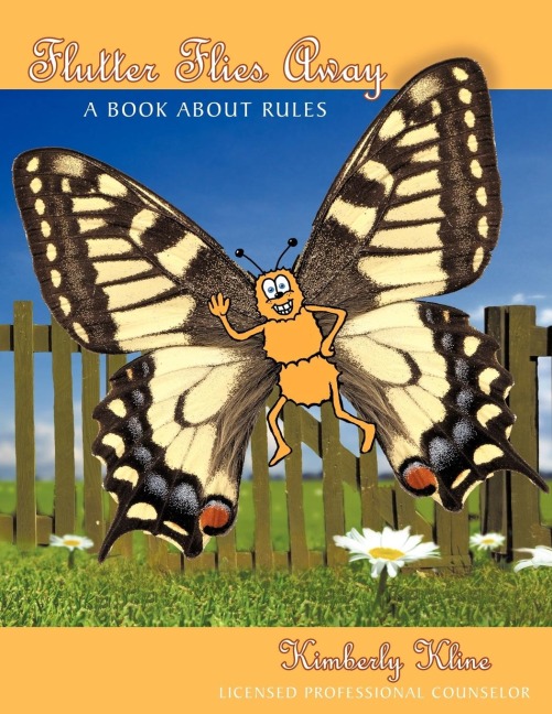 Flutter Flies Away: A Book About Rules