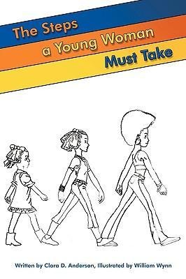 The Steps a Young Woman Must Take