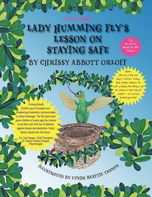 Lady Humming Flys Lesson on Staying Safe