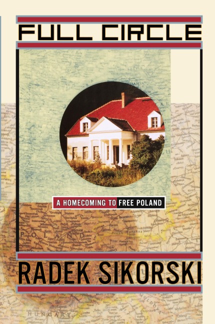 Full Circle: A Homecoming to Free Poland