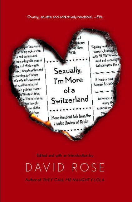 Sexually, Im More of a Switzerland: More Personal Ads from the London Review of Books