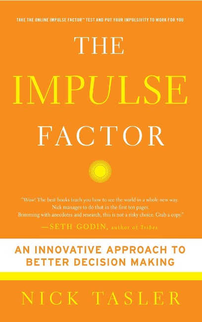 Impulse Factor: An Innovative Approach to Better Decision Making